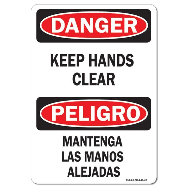 Signmission OSHA Danger Sign, Keep Hands Clear Bilingual, 24in X 18in Aluminum, 18" W, 24" L, Landscape OS-DS-A-1824-L-19410
